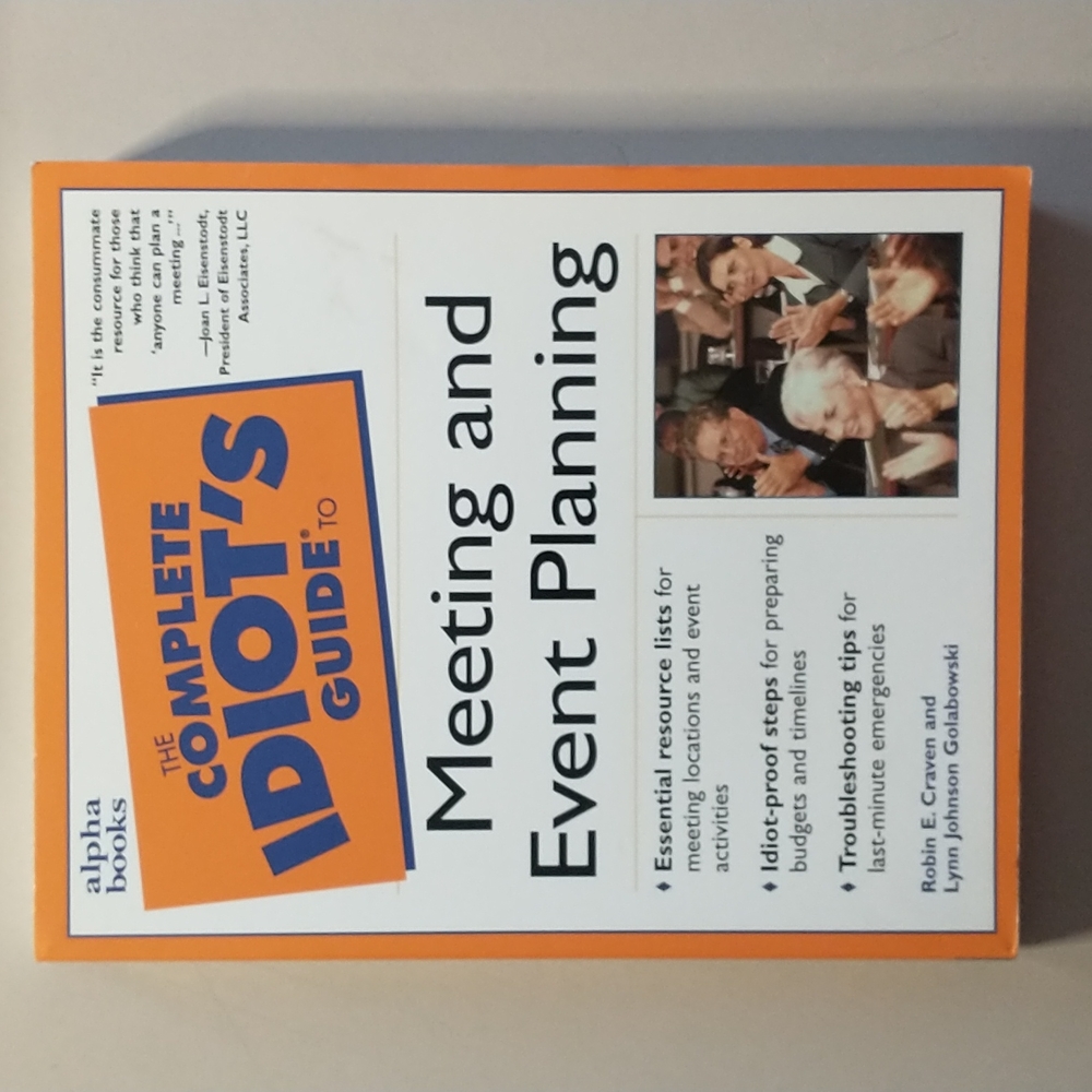 The Complete Idiots Guide to Meeting and Event Planning Book